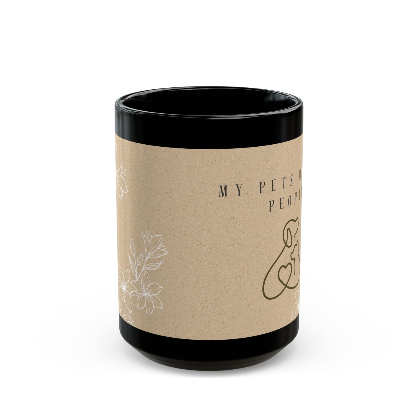 My Pets Are My People Black Mug — Cute Minimalist Pet Lovers Coffee Cup (15oz)